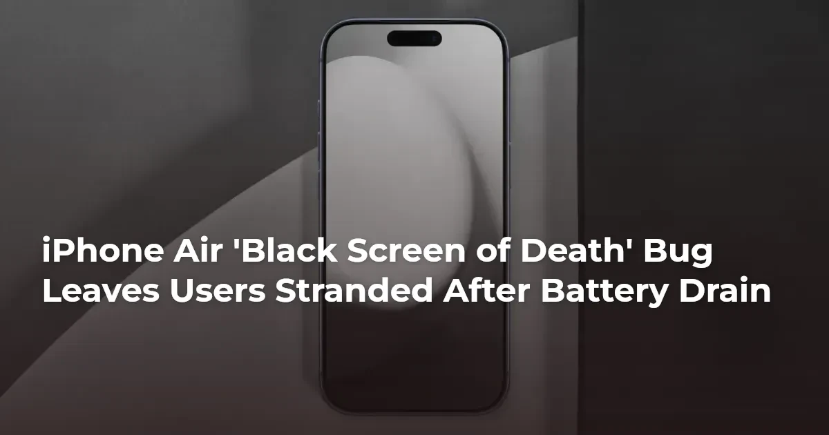 iPhone Air 'Black Screen' Bug: How to | MegaMobileContent