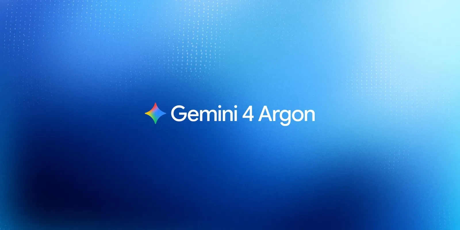 Gemini 4 Argon Is Now Live for AI Pro and Ultra Subscribers
